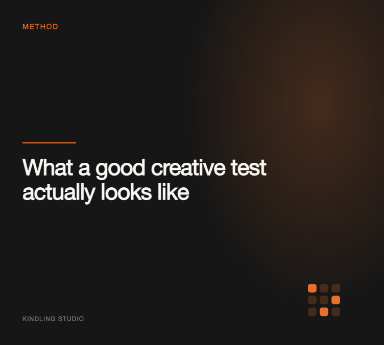 What a Good Creative Test Actually Looks Like